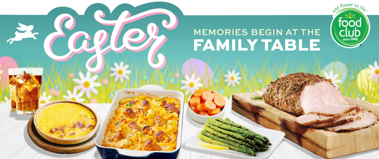 Memories begin at the family table, Happy Easter!